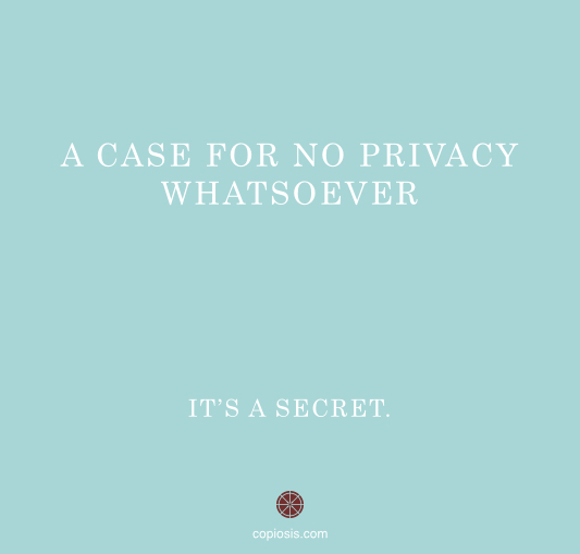 Privacy a secret.001